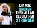Allah Rebuilt Her Stronger | A Powerful Reminder for Every Broken Heart