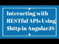 Cosume RESTful APIs Using http in AngularJS