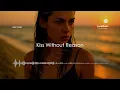 Download Lagu Aeon Coast - Kiss Without Reason