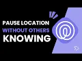 How To Pause Location On Life360 Without Anyone Knowing 2025 - Full Guide