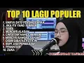 Lagu TOP 10 LAGU TERPOPULER || COVER INDAHYASTAMI