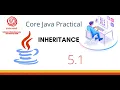 Inheritance based Java Programs YCMOU SYBCA Core Java Practical 5 1