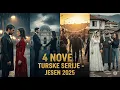 4 NOVE TURSKE SERIJE KOJE NE SMIJETE PROPUSTITI - Jesen 2025