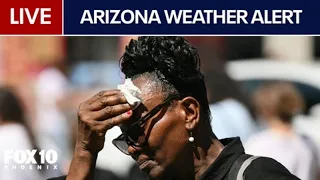 LIVE FOX 10 Local weather update Extreme heat continues FOX 10 Phoenix