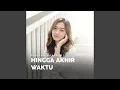 Download Lagu Hingga Akhir Waktu