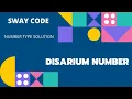 DISARIUM NUMBER C LANGUAGE NUMBER TYPE QUESTION SOLUTION SWAY CODE