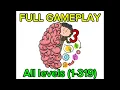 Brain Test 3 Gameplay Walkthrough FULL GAME 100 All levels No Commentary