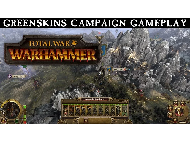 Total War: WARHAMMER - Gameplay Walkthrough - Greenskins Campaign ESRB