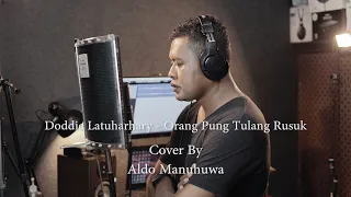 Download Doddie Latuharhary - Orang Pung Tulang Rusuk || Cover By Aldo Manuhuwa MP3