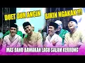 Download Lagu MAS DANU DUET LAGU DUH ANGIN SALAM KERRONG BARENG GUS AHKAM BIKIN NGAKAK SATU PANGGUNG