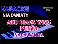 Download Lagu Aku Siapa Yang Punya || Nia Daniaty || Karaoke Nada Wanita || Cover