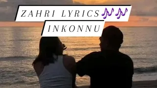 Zahri Lyrics Inkonnu 