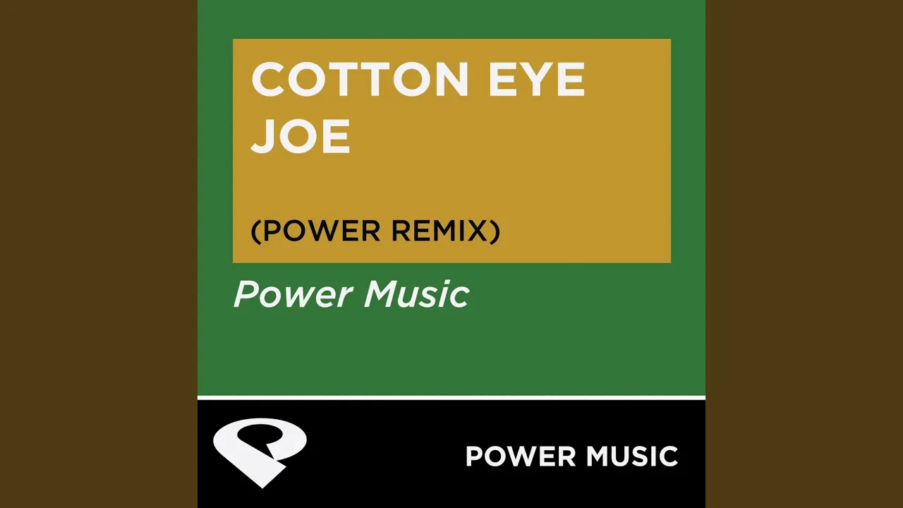 Cotton Eye Joe (Radio Edit) Cotton Eye Joe (Radio Edit)
