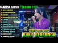 Download Lagu BUKIT BERBUNGA - DATANG UNTUK PERGI - GERIGIS || MAHESA MUSIK FULL ALBUM TERBARU 2025