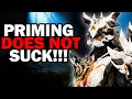 You Don t Understand Priming In Warframe Here s Why