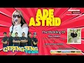 Lagu 🔴LIVE MUSIC ADE ASTRID X GERENGSENG TEAM | THE WEDDING OF RINI ANTIKA \u0026 FANI RAHMAN NAWAWI