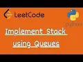 LeetCode 225 - Implement Stack using Queues LeetCode in Python DSA Anonymous Data Scientist