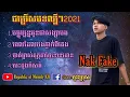 Download Lagu ជម្រើសបទចម្រៀងល្បីៗ Nak Fake-បច្ចុប្បន្នអូនជាសង្សាបង ពេលដែលបងភ្ញាក់ពីគេង [ Original Song 2021 ]
