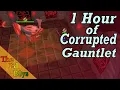 OSRS 1 Hour of Corrupted Gauntlet Live Corrupted Gauntlet Example Kills