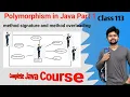 Polymorphism in Java - introduction to Method Overloading and the Method signature