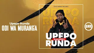 Odi Wa Muranga - Upepo Runda | Official Audio