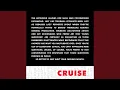 Cruise (Force The Truth)