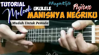 Download Tutorial Melodi MANISNYA NEGERIKU | Tutorial Fingerstyle Ukulele Cover MP3