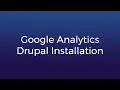 Part 15 Google Analytics Drupal Installation