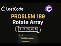 LeetCode 189 Rotate Array C Solution In-Place Manipulation