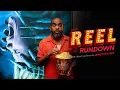 Your Reel Rundown Weekend Movie Guide