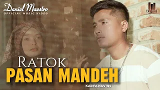 Download Daniel maestro - Ratok pasan mandeh (Official music video) MP3