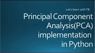 Principal Component Analysis PCA implementation in Python Machine Learning Big Data Analytics
