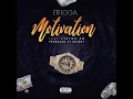 STILL ON THE GOAL: Erigga – Motivation ft. Victor AD