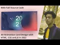 3D Animation Card Design with HTML CSS and JS in 2022 full source code By jishaansinghal