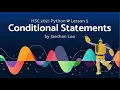 HSC Python Lesson Conditional Statements