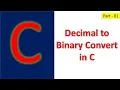 Decimal to Binary convert in C