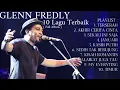 GLENN FREDLY LAGU TERBAIK SEPANJANG MASA
