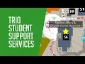 TRiO Student Support Services