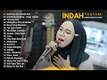 Download Lagu Indah Yastami Top 20 Best Akustik Terpopuler | Demi Kau dan Si Buah Hati | Indah Yastami Full Album