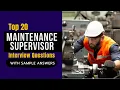 Maintenance Supervisor Interview Questions and Answers for 2026