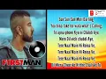 F1RSTMAN Tere Naal (LYRICS) produce by capslocked