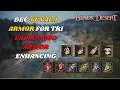 Dec Tuvala Armor To Tri Fallen God Armor Enhancing