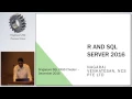R and SQL Server 2016 - Singapore SQL PASS Chapter