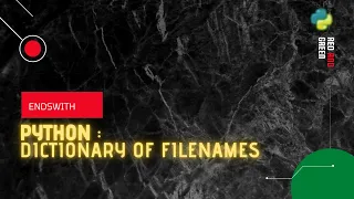 How to create a dictionary of filenames in a folder Python tutorial