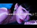 the great mermaid - le sserafim » slowed + reverb