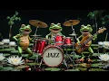 Download Lagu #LIVE 🔴🐸🎷Enchanted Frog Jazz Band Live from a Magical Pond Dixieland Music for Ultimate Relaxation 🌙