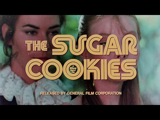 Sugar Cookies: 1971 Theatrical Trailer (Vinegar Syndrome)