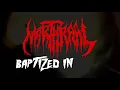 • NARTHRAAL - Baptized in Blood (OFFICIAL LYRIC VIDEO) Old School Death Metal