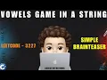 Vowels Game in a String Simple Brainteaser Leetcode 3227 codestorywithMIK