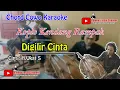 Download Lagu Digilir Cinta Karaoke Chord Cowo | Koplo Kendang Rampak